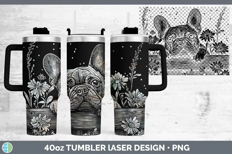 Cottage Dogs French Bulldog Laser 40oz Tumbler Sublimation T