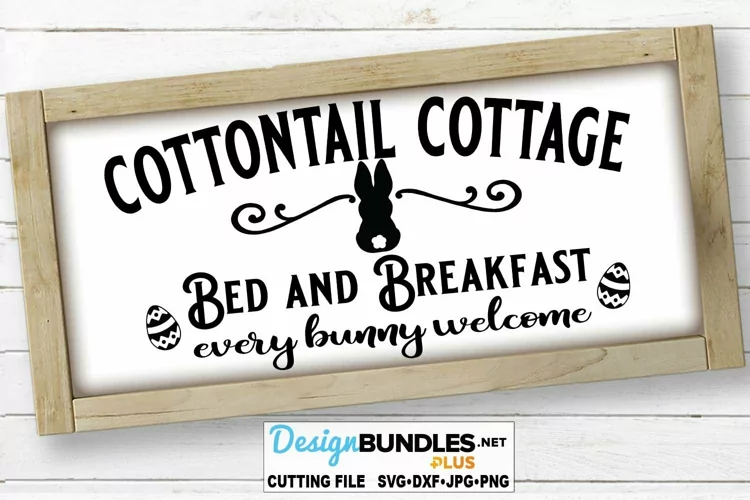 Cottontail Cottage Bed Breakfast SVG | Easter SVG
