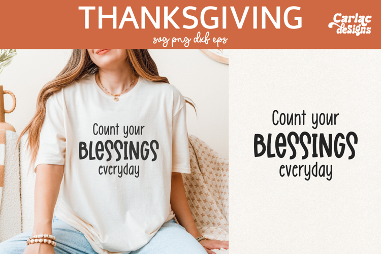 Count your Blessings Everyday SVG, Thanksgiving SVG