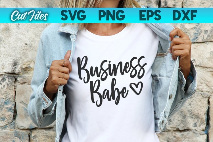 Business Babe SVG Cut File