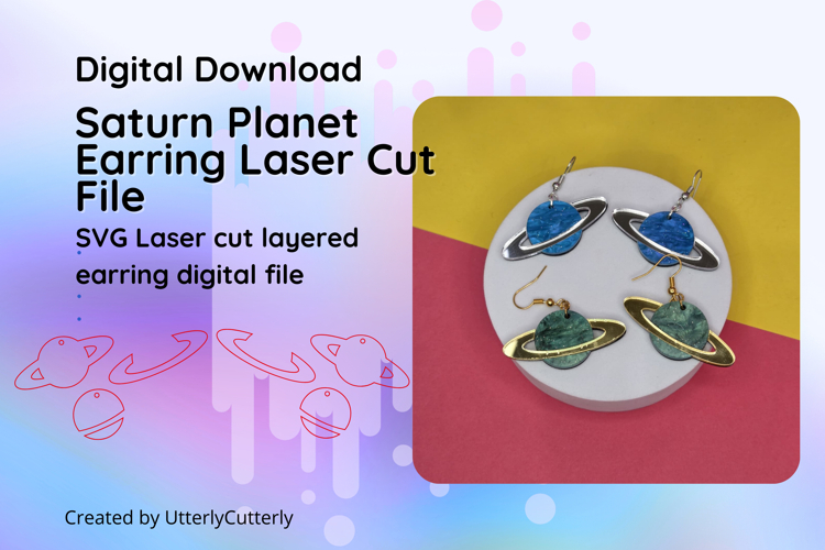 Saturn Planet Space Earring Laser Cut File- SVG FILE