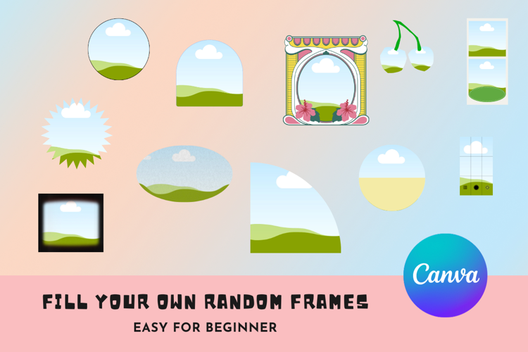 Random Canva Frames Easy For Beginner