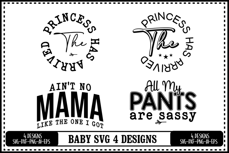 Funny Baby Svg 4 Designs, Baby Shower Svg, Newborn Svg