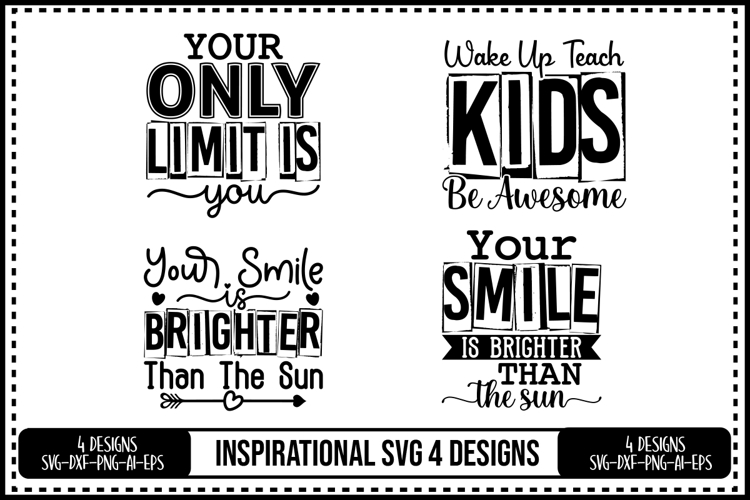 Inspirational Svg 4 Designs
