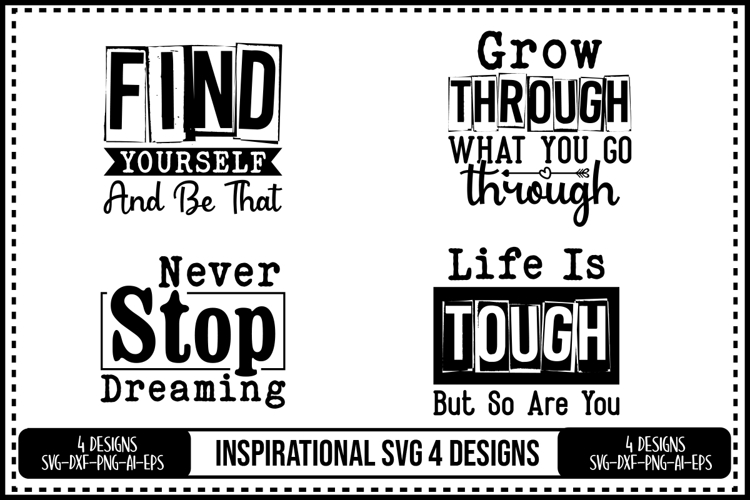 Inspirational Svg 4 Designs