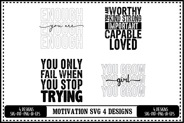 Motivation Svg 4 Designs