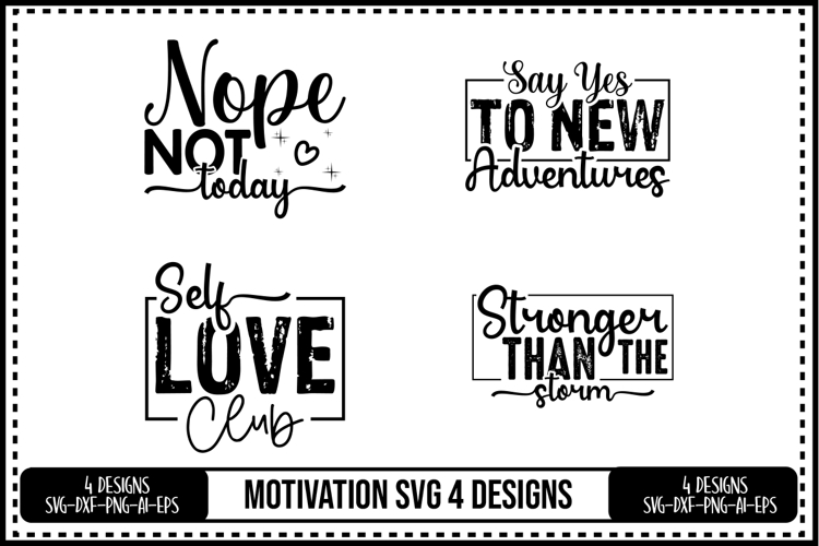 Motivation Svg 4 Designs