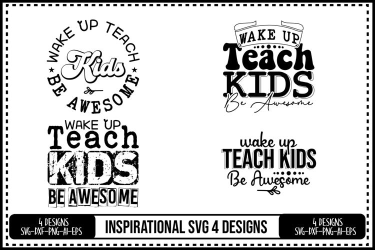 Inspirational Quotes Svg 4 Designs