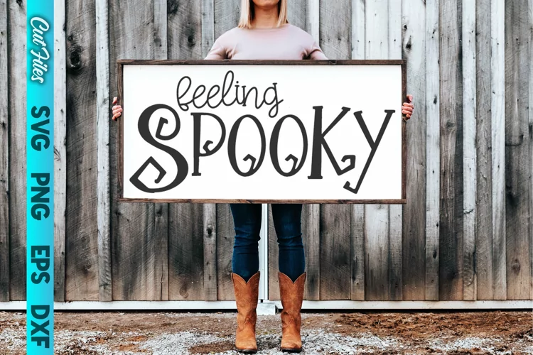 Feeling Spooky SVG Cut File