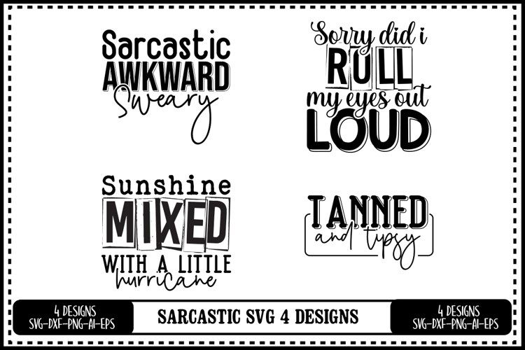 Sarcastic Quotes Svg Image 13