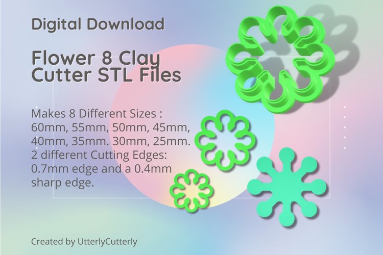 Flower 8 Clay Cutter - Floral Botanical STL