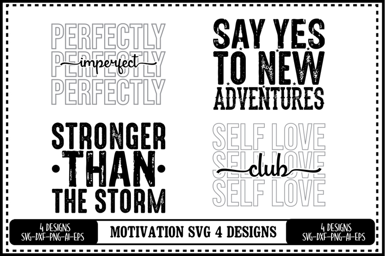 Motivation Svg 4 Designs
