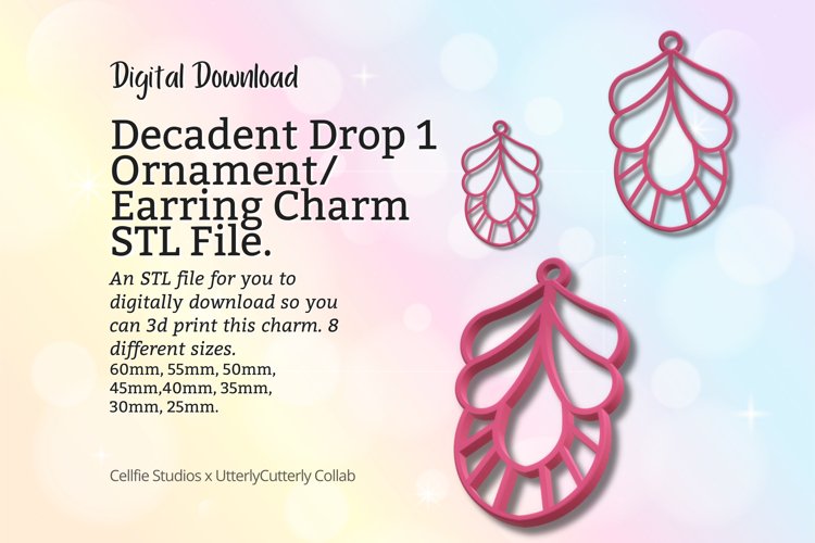 Decadent Drop 1 Earring Charm STL File - Digital Download -8 example image 1