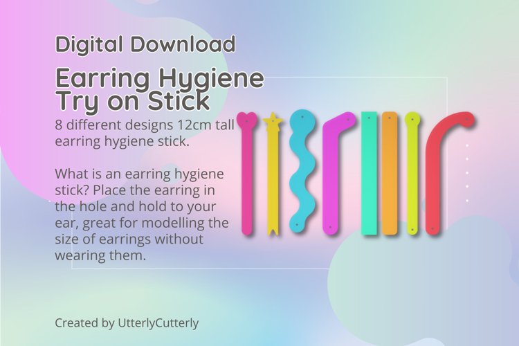 Earring Hygiene Try on Stick STL - 8 Different Designs STL D