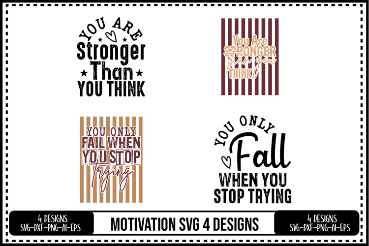 Motivation Svg 4 Designs