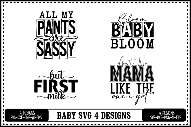 Funny Baby Svg 4 Designs