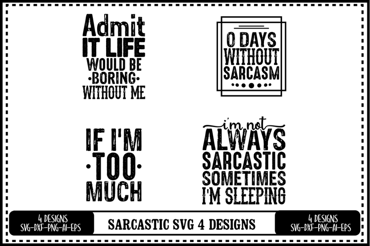 Sarcastic Quotes Svg Image 6