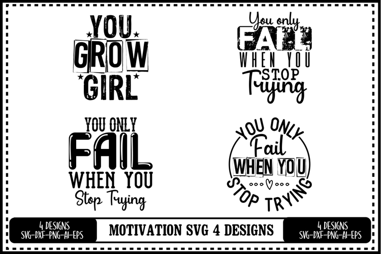 Motivation Svg 4 Designs