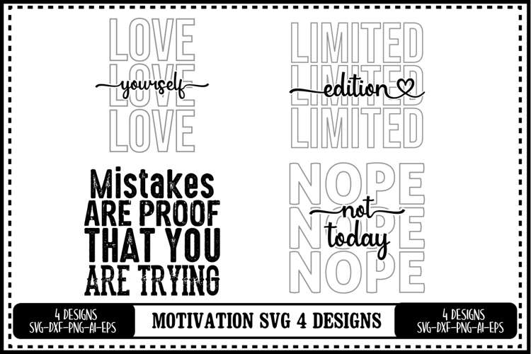 Motivation Svg 4 Designs