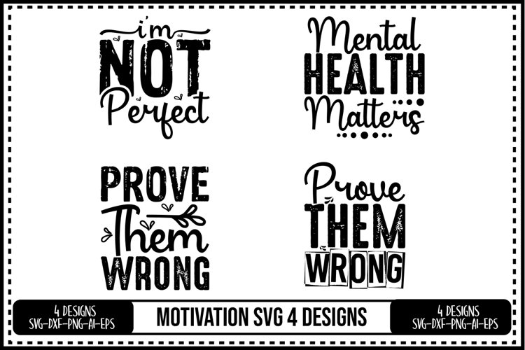 Motivation Svg 4 Designs