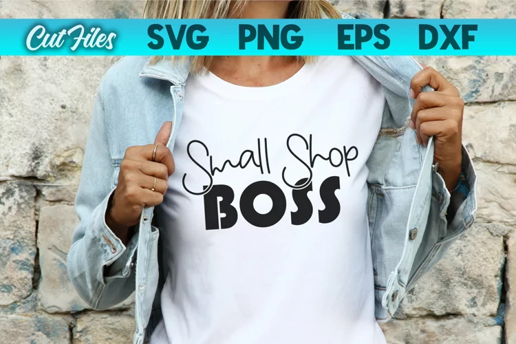 Small Shop Boss SVG Cut File
