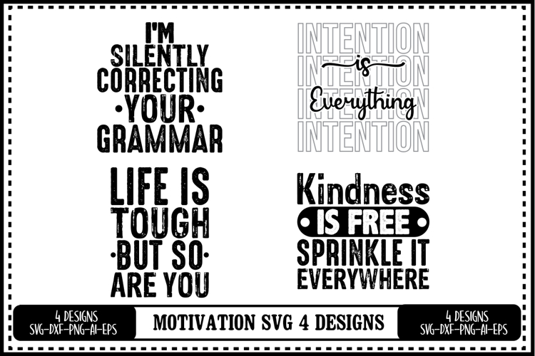 Motivation Svg 4 Designs