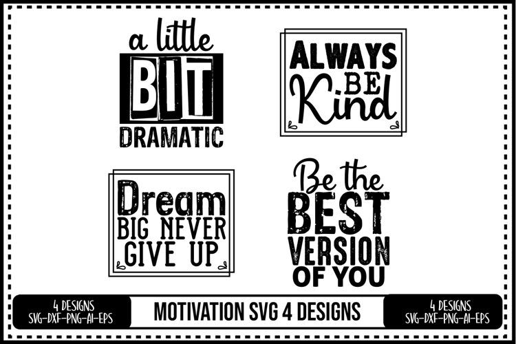 Motivation Svg 4 Designs