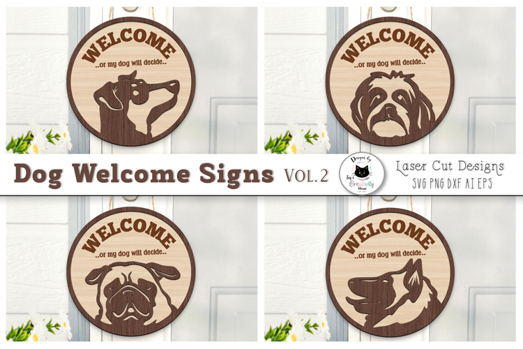 Funny Welcome Dog Signs | Laser Cut Dog Sign SVG
