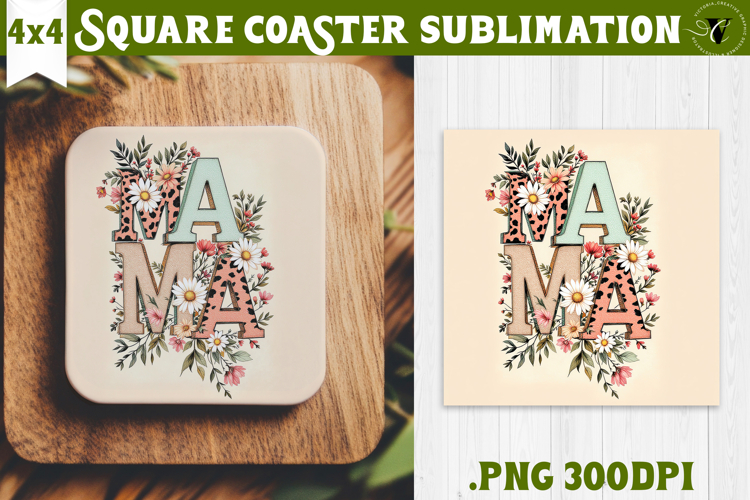 Square Coaster | Mothers Day | Flowers, Mom