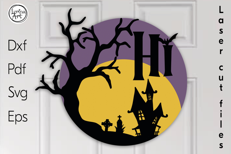 Halloween Sign. Halloween Door Hanger. SVG