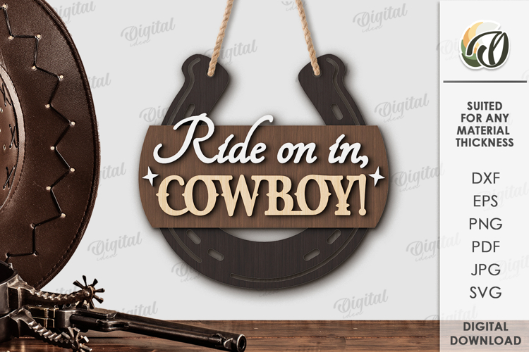 Cowboy welcome sign Laser Cut. Western SVG