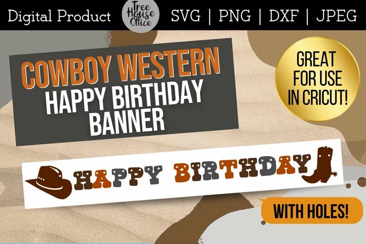 Happy Birthday Banner Cowboy Western SVG, Birthday Party svg