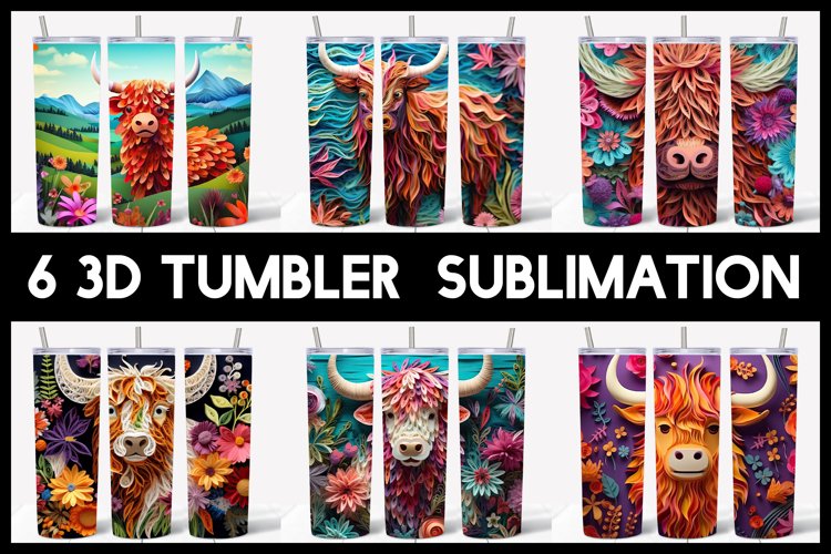 6 3D Highland cow Tumbler Sublimation |3D Tumbler (2603285)
