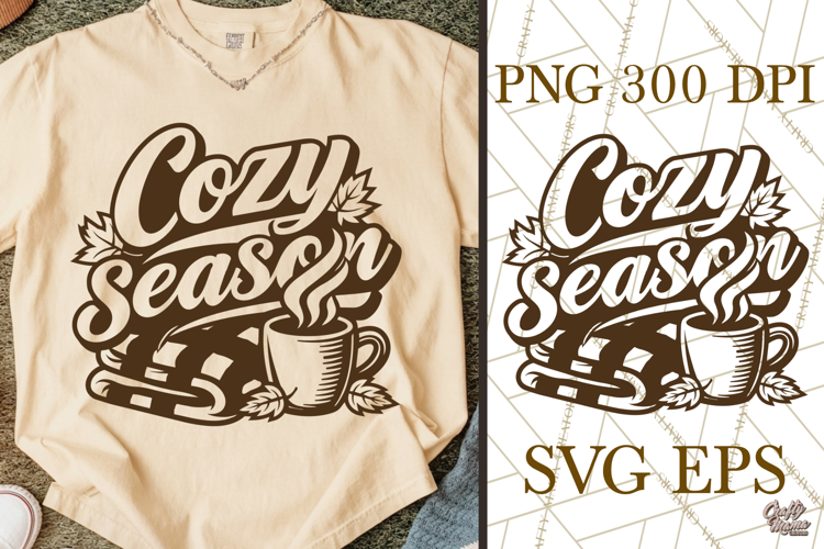 Cozy Season Fall SVG Cut File & Coffee Blanket Fall PNG