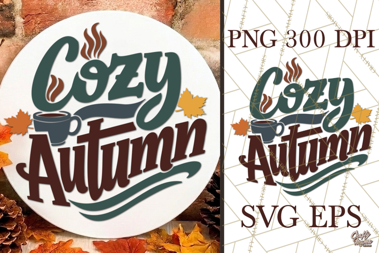 Cozy Autumn Fall Round Sign SVG