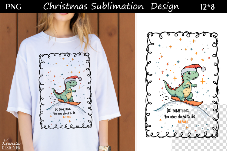 Trendy Christmas Quotes T Shirt Sublimation|Dinosaur|T Rex