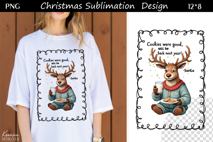 Trendy Christmas Quotes T Shirt Sublimation|Reindeer