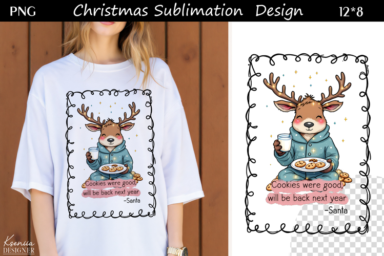 Trendy Christmas Quotes T Shirt Sublimation|Reindeer