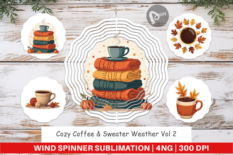 Wind Spinner Cozy Coffee Weather example image 1
