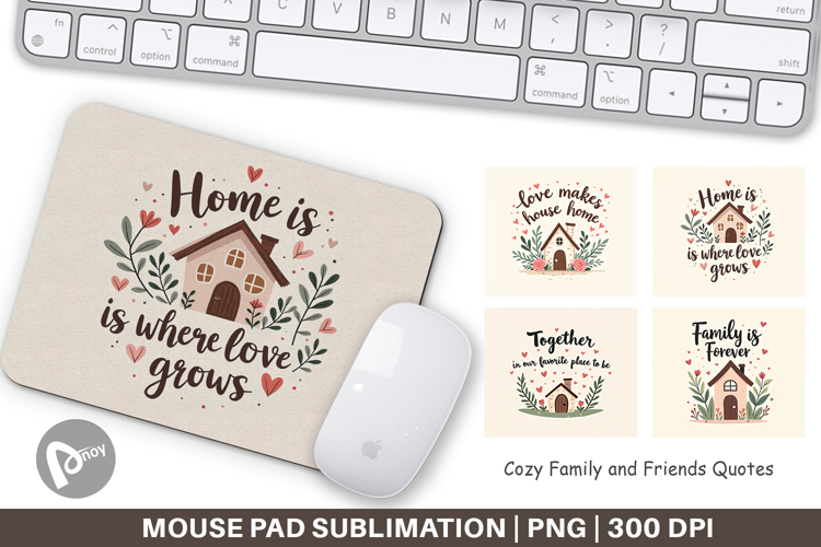 Mouse Pad Cozy Family and Friends Quotes