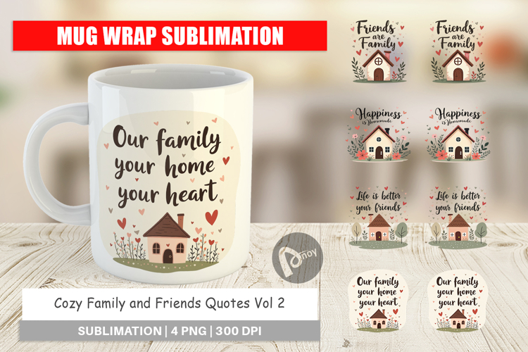 Mug Wrap Cozy Family and Friends Quotes