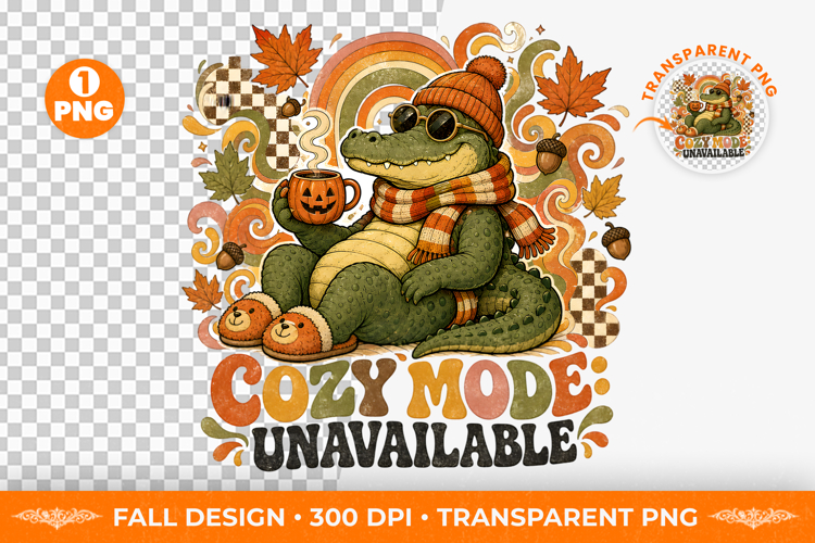 Cozy Mode Alligator Fall T-Shirt Sublimation Design PNG