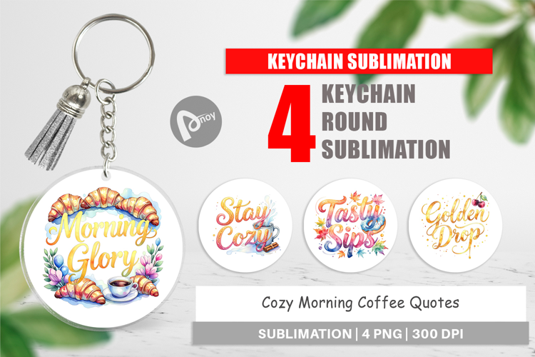 Cozy Morning Coffee Quotes Keychain