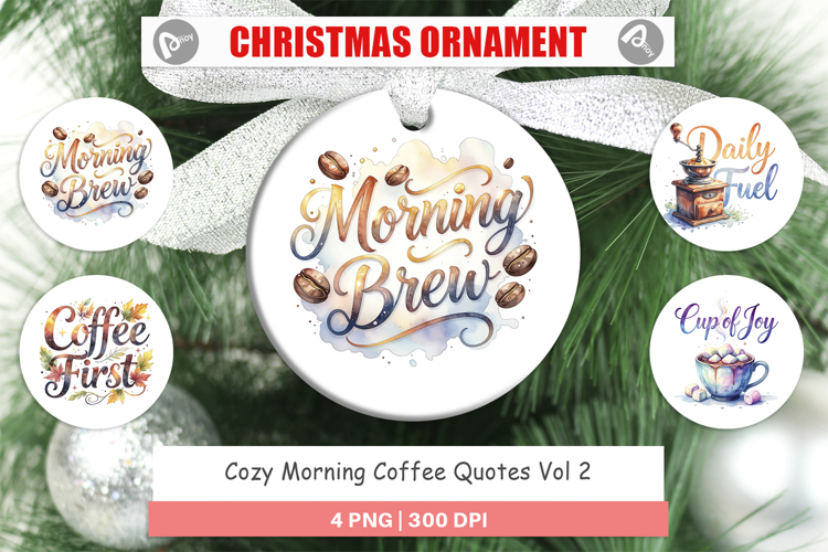Cozy Morning Coffee Quotes Ornament