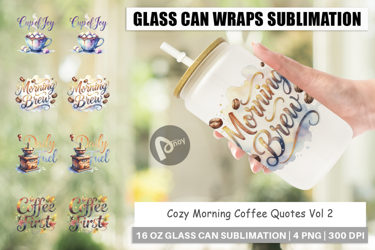 Cozy Morning Coffee Quotes Glass Can