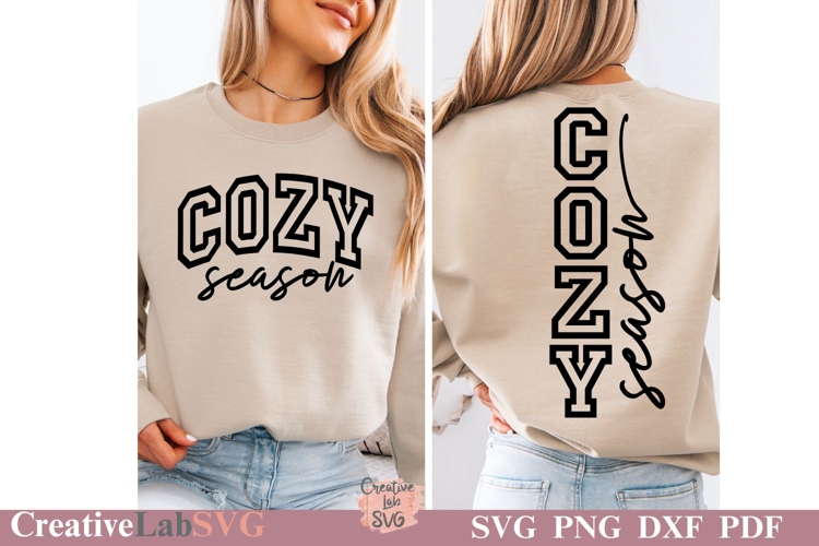 Cozy Season SVG, Sweater Weather, Fall SVG, Winter Svg