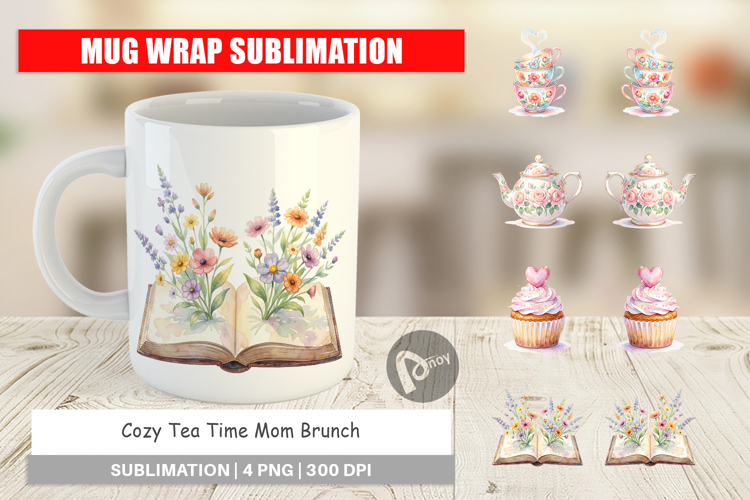 Cozy Tea Time Mom Brunch Mug Wrap