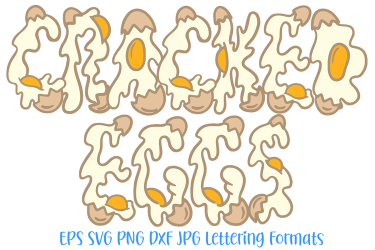 Cracked Egg Lettering Font Hand Drawn Food ABC PNG SVG Type