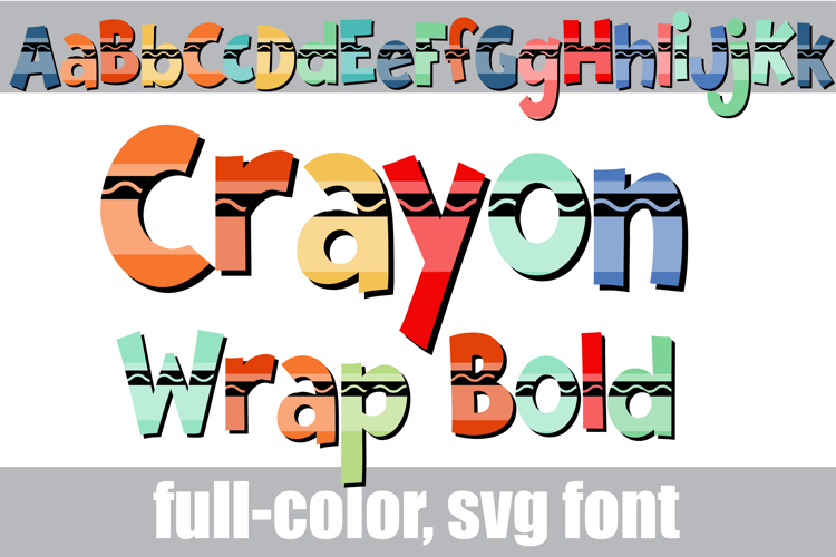 Crayon Wrapper Bold Color Font