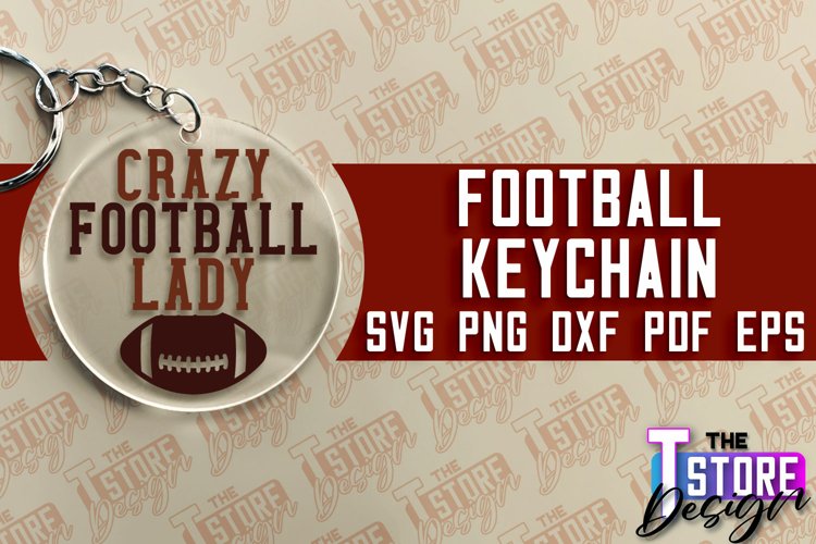 Football SVG Keychain | Round Keychain Design | Funny Quotes